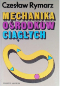 Mechanika ośrodków ciągłych