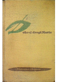 Dobrej drogi  Mario