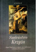 Szaleństwo Krzyża