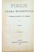 Poezye Adama Mickiewicza 1888 r. Tom I
