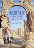 Uliczny filozof i świątobliwy głupiec