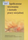 Współczesne wyzwania i metody pracy socjalnej