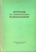 Wytyczne do wprowadzania płodozmianów