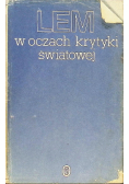 Lem w oczach krytyki światowej
