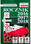 Rocznik 2016 - 2018 Trzylatek na stulecie Tom 57