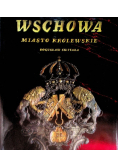 Wschowa miasto królewskie