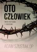 Oto człowiek droga krzyżowa z Jerozolimy
