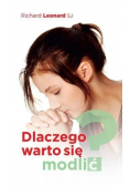 Dlaczego warto się modlić
