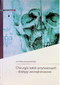 Chirurgia zatok przynosowych - dostępy zewnątrznosowe