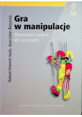 Gra w manipulacje