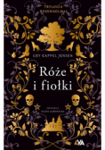 Trylogia Rosenholm Róże i fiołki