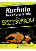 Kuchnia bez cholesterolu dla bystrzaków