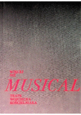 Więcej niż musical Teatr Wojciecha Kościelniaka