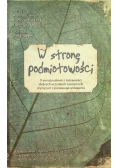 W stronę podmiotowości