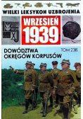 Wielki Leksykon Uzbrojenia Wrzesień 1939 Tom 238 Dowództwa okręgów korpusów