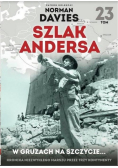 Szlak Andersa Tom 23 W gruzach na szczycie