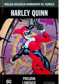 Wielka Kolekcja Komiksów DC Comics Harley Quinn Preludia i fantazje