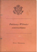 Podstawy Wolności amerykańskiej Mowy i Dokumenty 1944 r.