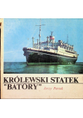 Królewski statek Batory