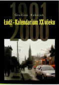 Łódź - Kalendarium XX wieku