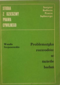 Problematyka rozwodów w świetle badań