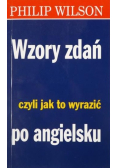 Wzory zdań czyli jak to wyrazić po angielsku