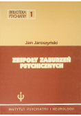 Zespoły zaburzeń psychicznych