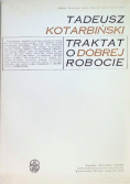 Traktat o dobrej robocie