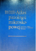 Atlas patologii mikroskopowej