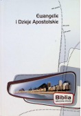 Ewangelie i Dzieje Apostolskie