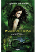 Dawne obietnice Rodzinne sekrety
