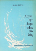 Abym był Jego własnością