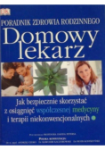 Domowy lekarz Poradnik zdrowia rodzinnego