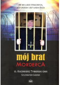 Mój brat morderca
