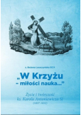 W Krzyżu miłości nauka