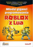 Młodzi giganci programowania Roblox z Lua