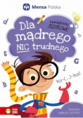 Dla mądrego nic trudnego Łamigłówki językowe