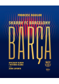 Barca Skarby FC Barcelony Oficjalny album i historia klubu