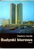 Budynki biurowe