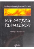 Na ostrzu płomienia