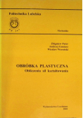 Obróbka plastyczna obliczanie sił kształtowania