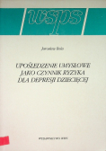 Upośledzenie umysłowe jako czynnik ryzyka dla depresji dziecięcej