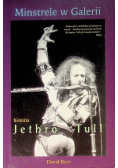 Minstrele w Galerii Historia Jethro Tull