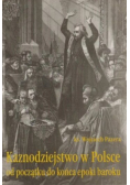 Kaznodziejstwo w Polsce od początku do końca epoki baroku