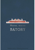 Marsz marsz Batory