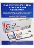 Dapoxetine Priligy Natural User Guidebook