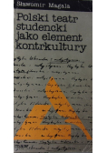 Polski teatr studencki jako element kontrkultury