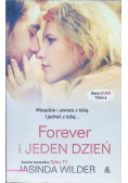 Ever Tom 4 Forever i jeden dzień