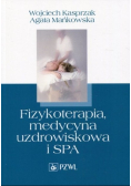 Fizykoterapia medycyna uzdrowiskowa i SPA