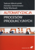 Automatyzacja procesów produkcyjnych